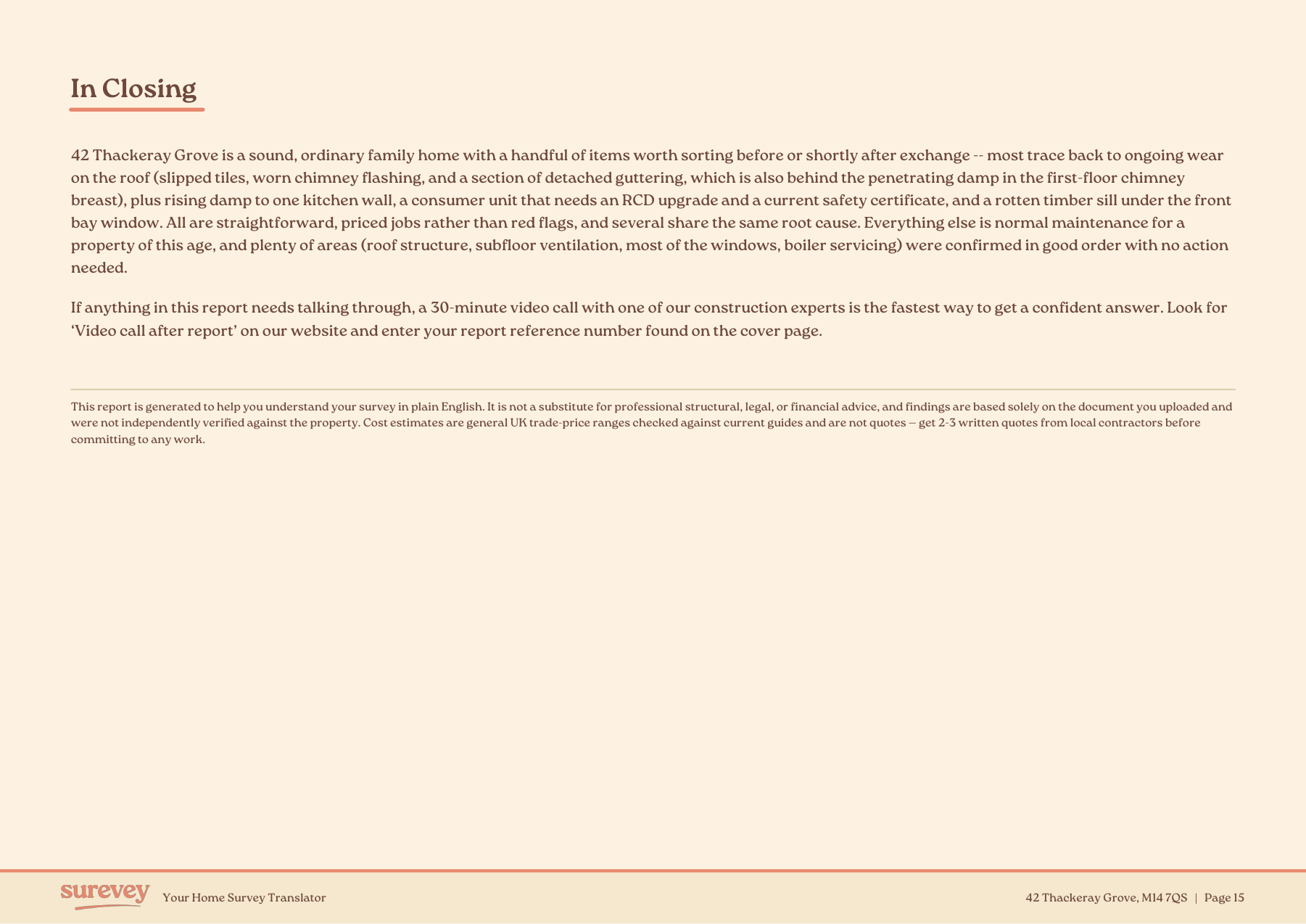 In Closing page, with a summary paragraph, video-call upsell and disclaimer